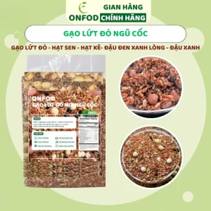 Gạo lứt đỏ ngũ cốc mix hạt sen đậu xanh đậu đen hạt kê ONFOD giảm cân tiểu đường mẹ bầu bé ăn dặm 1kg